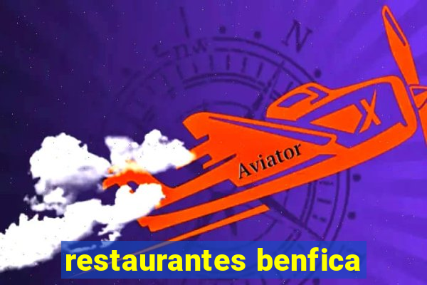 restaurantes benfica