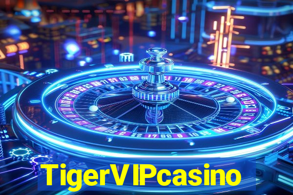 TigerVIPcasino