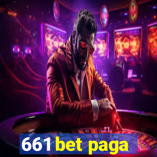 661 bet paga