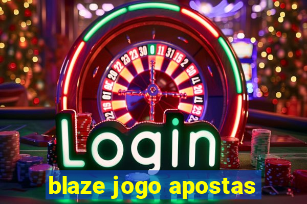 blaze jogo apostas