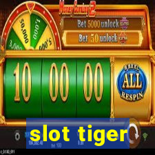 slot tiger