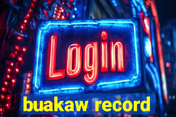 buakaw record