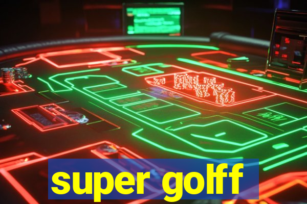 super golff