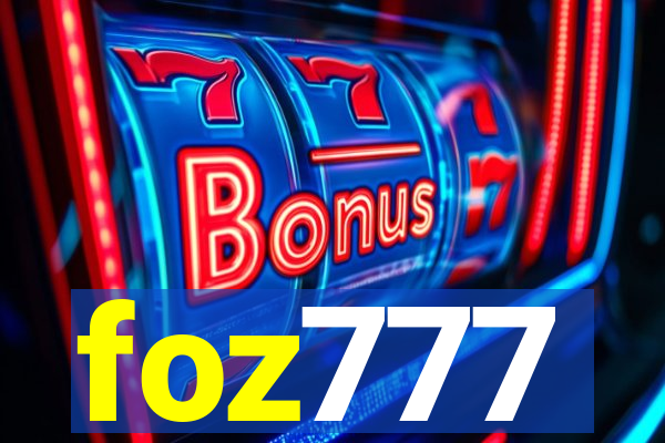 foz777