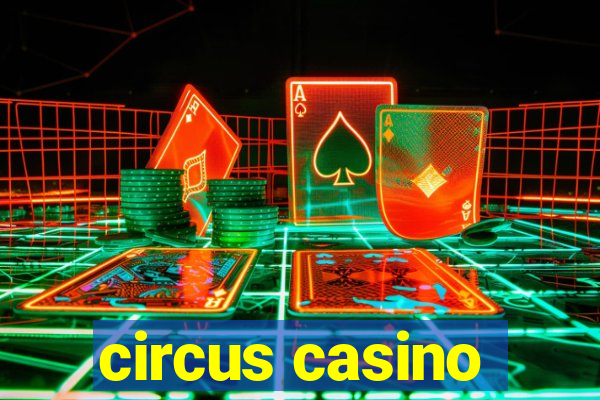 circus casino