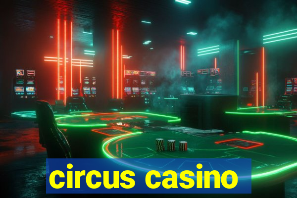 circus casino