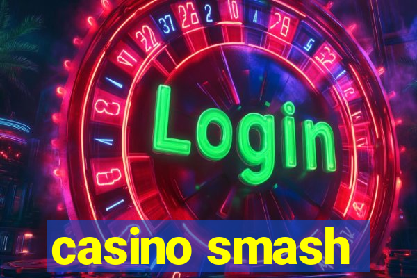 casino smash