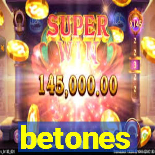 betones