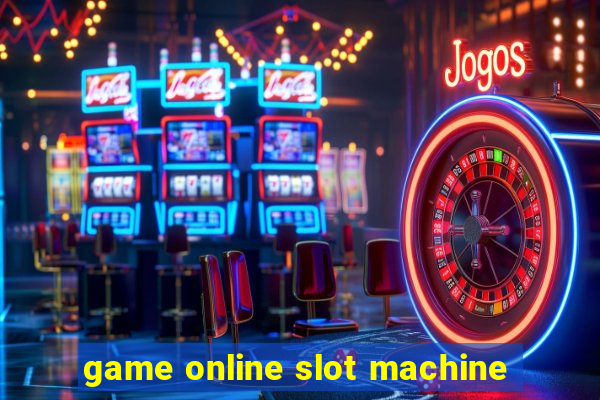 game online slot machine