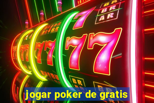 jogar poker de gratis