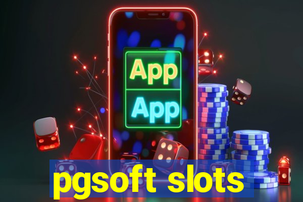 pgsoft slots