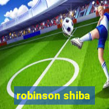 robinson shiba