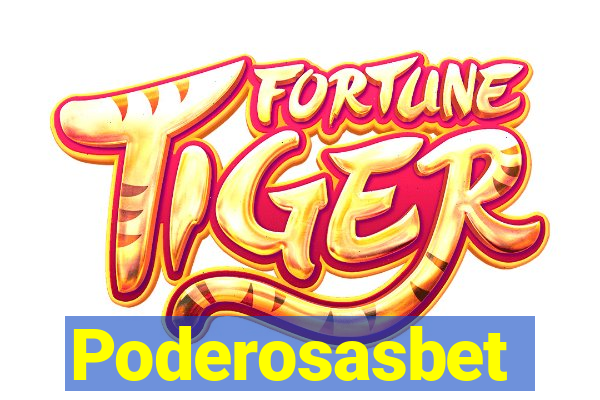 Poderosasbet