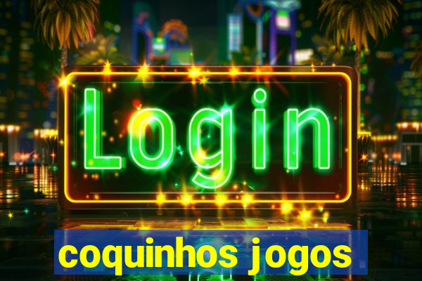 coquinhos jogos