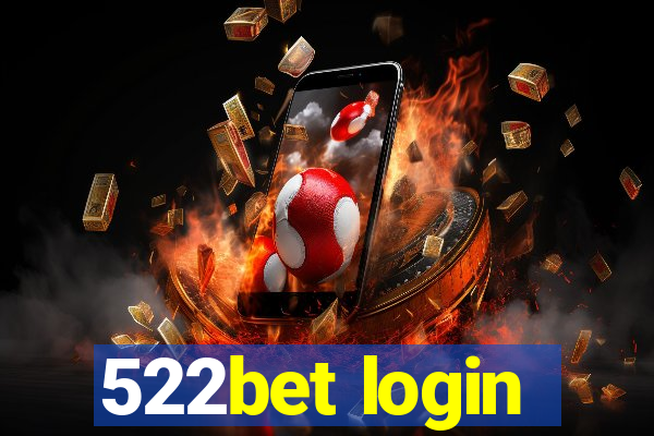 522bet login