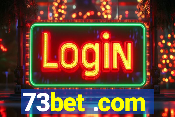 73bet .com