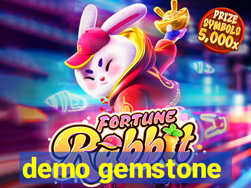 demo gemstone