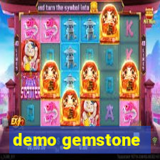 demo gemstone