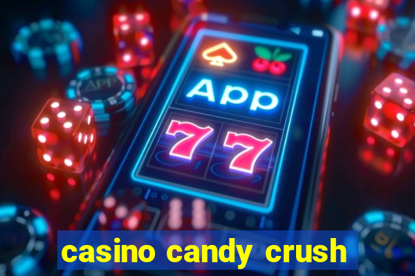 casino candy crush