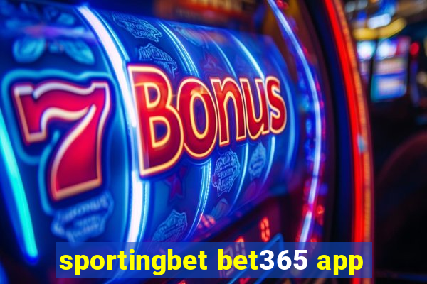 sportingbet bet365 app