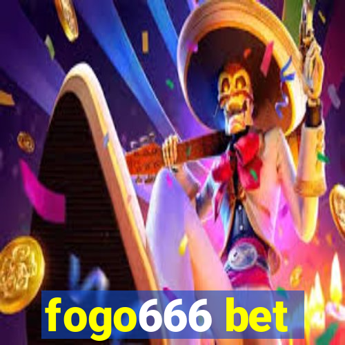 fogo666 bet