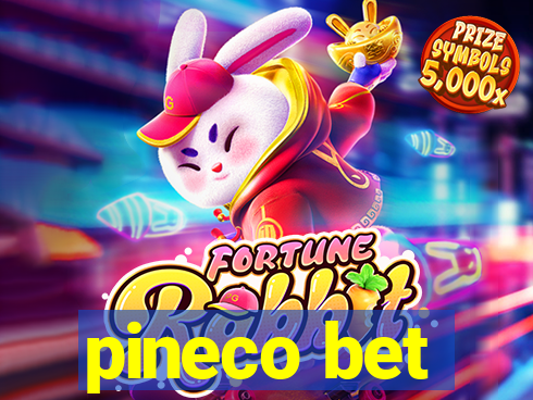 pineco bet