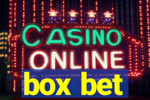 box bet