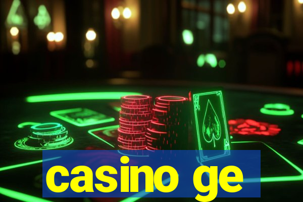 casino ge