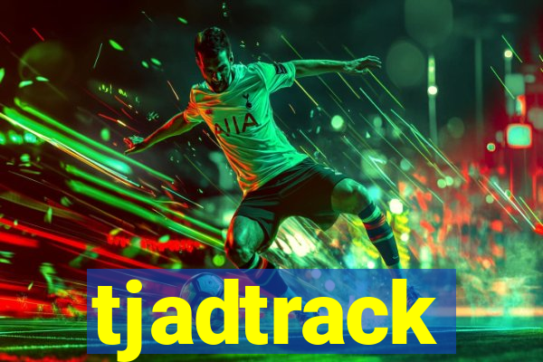 tjadtrack