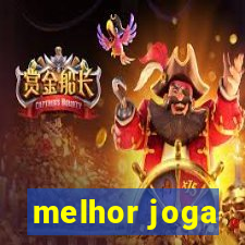 melhor joga