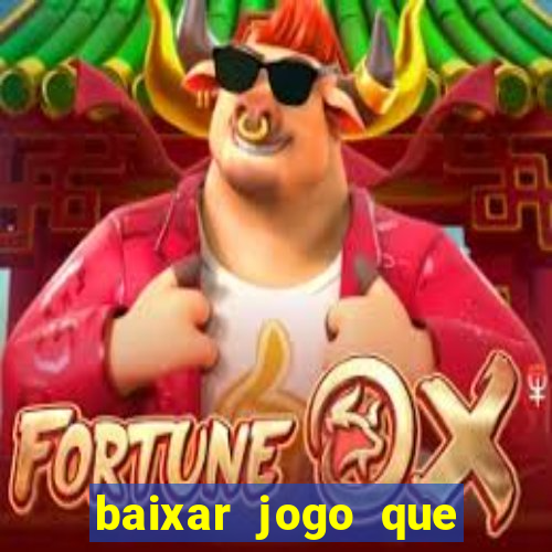 baixar jogo que ganha dinheiro no pix