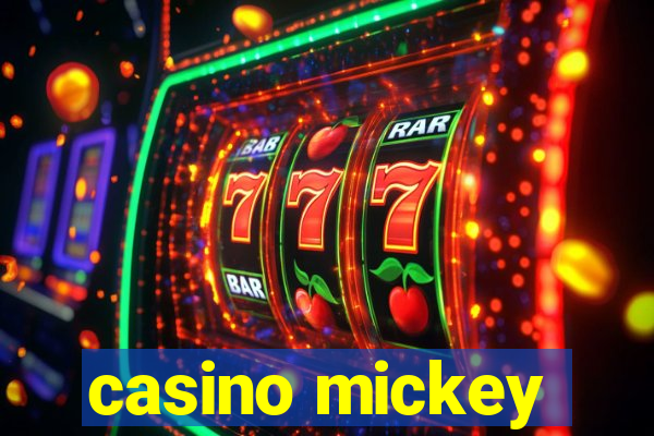 casino mickey