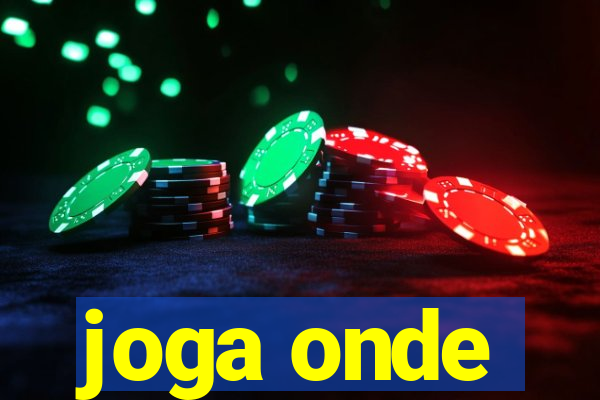 joga onde