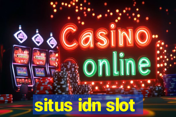 situs idn slot