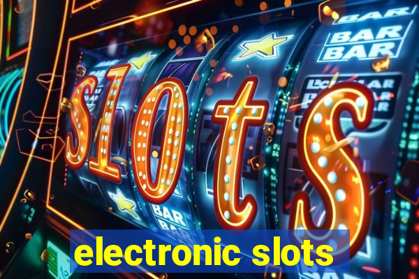 electronic slots