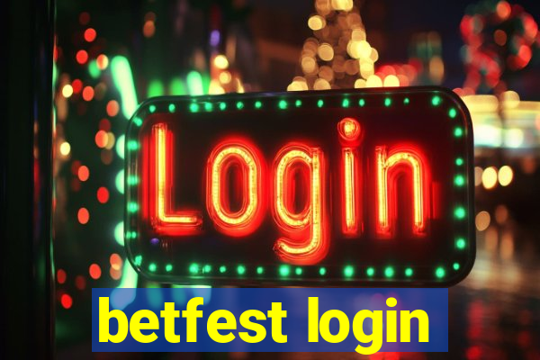 betfest login