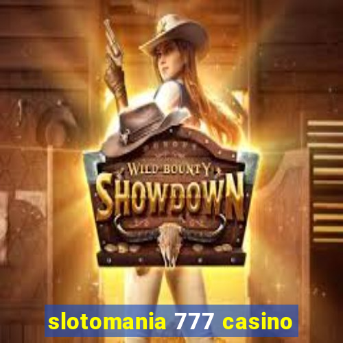 slotomania 777 casino