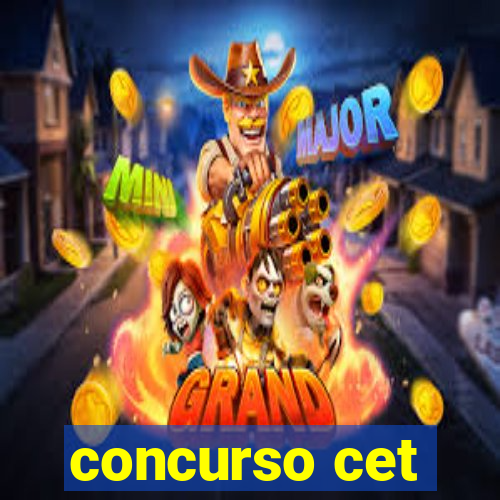 concurso cet