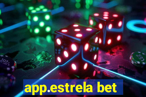 app.estrela bet