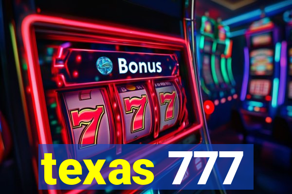 texas 777