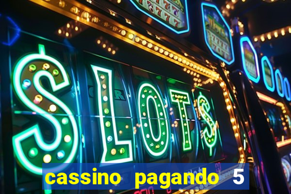 cassino pagando 5 reais no cadastro