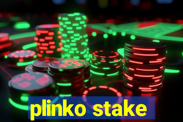 plinko stake