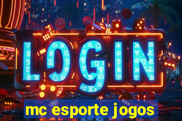 mc esporte jogos