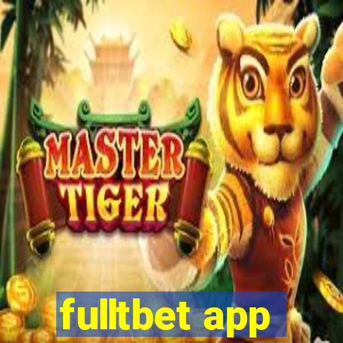 fulltbet app