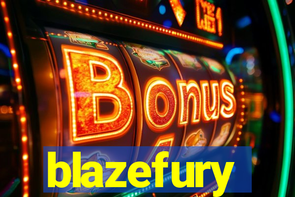 blazefury