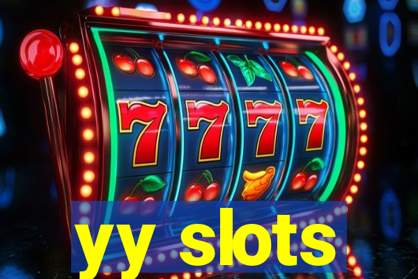 yy slots