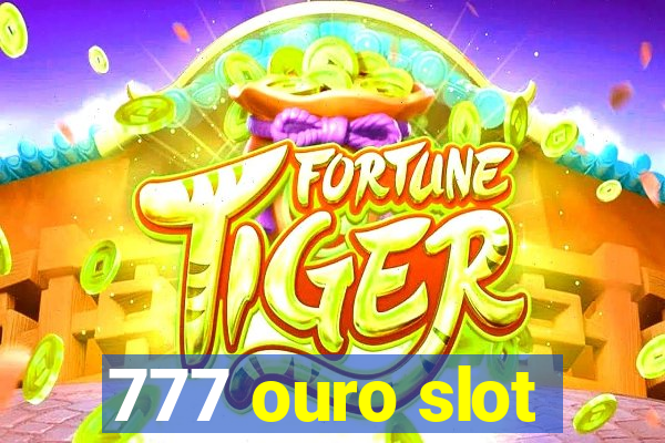 777 ouro slot