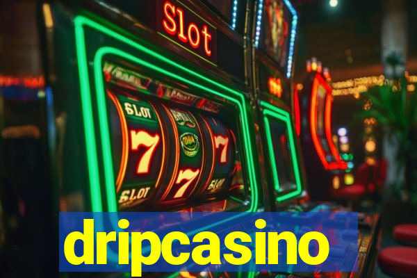 dripcasino