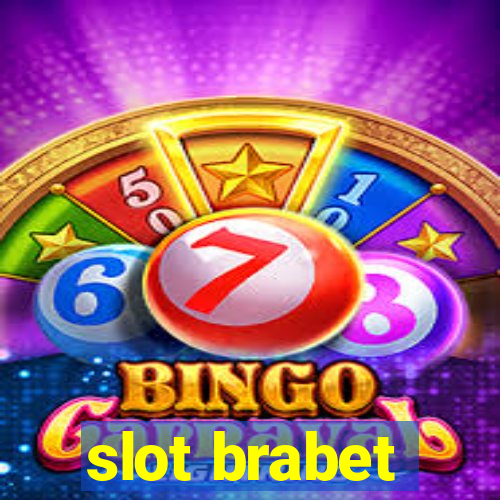 slot brabet