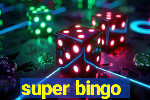 super bingo